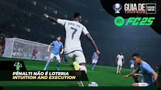 EA FC 25 - Trof&eacute;u - P&ecirc;nalti n&atilde;o &eacute; loteria (Intuition and Execution)