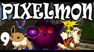 Minecraft: Pixelmon Let's Play Ep #9!