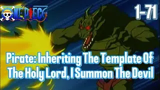 Pirate  Inheriting The Template Of The Holy Lord, I Summon The Devil #onepiece