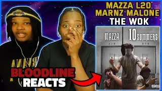 Mazza L20 - The Wok (Feat. Double M) | BLOODLINE Reacts | MAZZA AND MARNZ MALONE LINKED UP !?!?