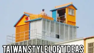 TAIWAN STYLE LOFT IDEAS/PART 1
