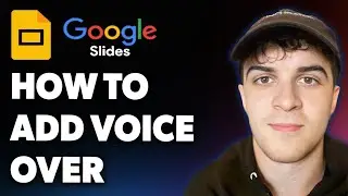 How to Add Voice Over to Google Slides (Full 2025 Guide)