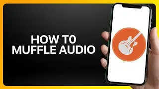 How To Muffle Audio In GarageBand Tutorial