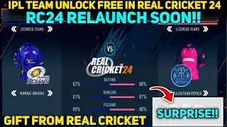 Surprise 🔥 | Real Cricket 24 IPL Team Unlock Free | Thank You Real Cricket For This Gift@RealCricket