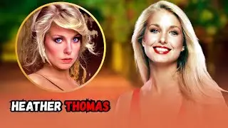 Heather Thomas Most Private Photos You Must See & Untold Story