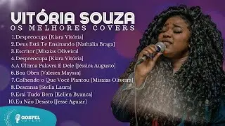 Vitória Souza | Os Melhores Covers [Coletânea Vol. 3]