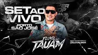 SET AO VIVO SUPER POP ULTRA LIVE (PORTO S&Atilde;O JOS&Eacute;)(21.12.25) DJ TAUAM