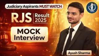 Ayush RJS Mock Interview | Rajasthali Law Institute