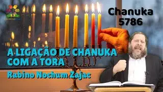 Chanuka 5786 - A lilgação de chanuka com a Torá - Rabino Nochum Zajac - Hidabroot Brasil (2025)