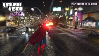 GTA 5 - SUPERMAN Mod With Next-Gen Real Life Graphics! (NaturalVision Evolved Gameplay)