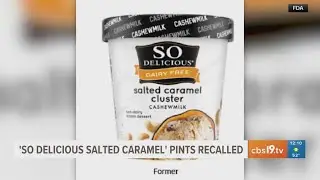 'So Delicious Dairy Free Salted Caramel Cluster' pints recalled