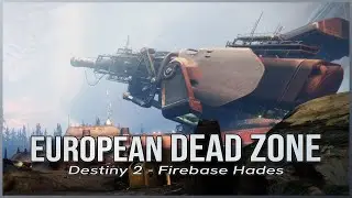 Destiny 2 Ambient Music - Firebase Hades | EDZ