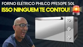 😱A Verdade Sobre o Philco Forno Elétrico pfe50pe Full Glass Autolimpante 50l