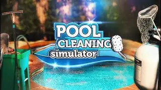 Pool Cleaning Simulator | Demo | GamePlay PC