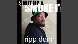 Shut up & Smoke I' / Bonus Track