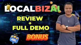 LocalBizAI Review & Bonus: Full Walkthrough + Bundle & OTO ✅ Local Biz AI Review [AI for Local Biz]