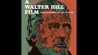 Walter Chaw on Walter Hill