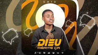 dmtd Dieu m&eacute;rite