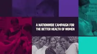 Empowered Women, Healthy Family &ndash; Healthy Women, Empowered Family Campaign