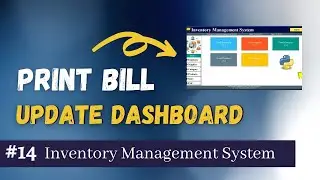 🔥#14 How to Create Inventory Management System with Database in Python | 0 to Hero Course | Billing🔥