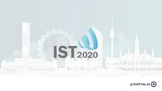 IST2020 Conference Highlights by pilotFilm.at
