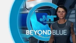 Beyond Blue [Walkthrough] [Sub: Coastal Region]