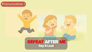 14 Class 4 English Unit : 3 | Repeat After Me! Fun English Words for Kids | ilearning Studios