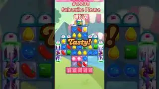 Candy Crush#18810 糖果傳奇18810關 #CandyCrush #18810#糖果傳奇