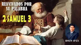 2 Samuel 03 Reavivados Por Su Palabra