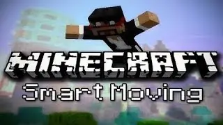 Обзор мода на 1.6.4 smart moving