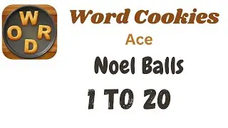 Word Cookies Noel Balls Answers [1 to 20 Levels] | Under Ace Category