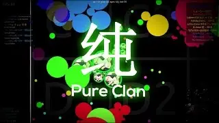 Pure 纯 - Dual Agar Clan | discord.io/pure