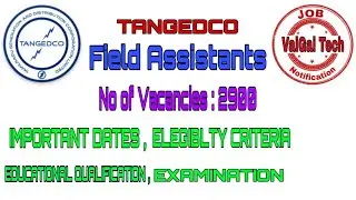 TANGEDCO Recruitment Field Assistant  || Qualification || Age Limit ||  Syllabus & Exam Pattern