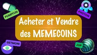 🚀 How to buy and choose your Memecoins? Tutorial - Photon Pumpfun Jupiter and Getmoni!