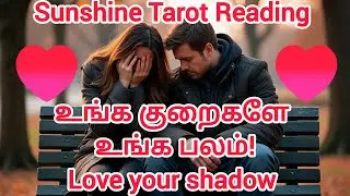 Accept your flaws! Love Angels Message Today | Love your Shadow | Tarot Tamil