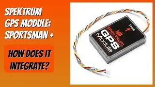 REVIEW (2026): Spektrum GPS Module: Sportsman +. Features