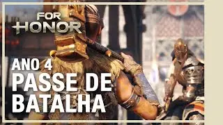 PASSE DE BATALHA: Ano 4 - For Honor