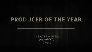 TheaterMaker Awards 2021