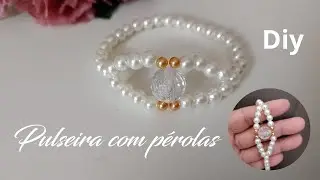 PULSEIRA FEITA COM FIO DE SILICONE E PÉROLAS / MODELO NOVO / ☝️🪡