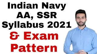 Indian Navy AA, SSR Syllabus 2021 & Exam Pattern