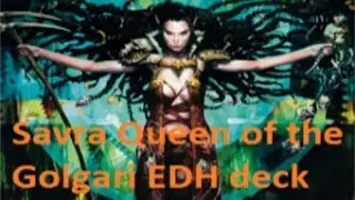 Savra, Queen of the Golgari EDH deck