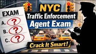 NYC Traffic Enforcement Agent Exam | 