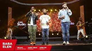 Anselmo Ralph, Mi Casa and Dawit Nega: Baba Elen - Coke Studio Africa
