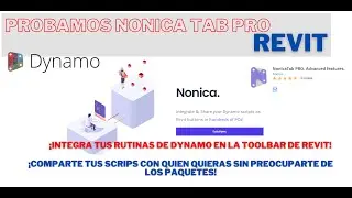 Probamos NonicaTabPRO: crear botones y exportar tus rutinas de Dynamo| BIMdesignConsulting