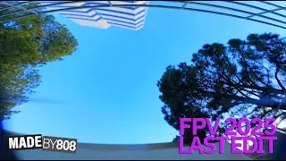 Final FPV Edit 2025