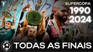 Todas as FINAIS da Supercopa do Brasil | 1990-2024