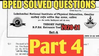 BPED question paper of lnipe part 4 || How to prepare for lnipe bped