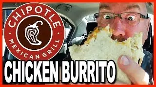 Мексиканский гриль Chipotle's ★ Обзор куриного буррито (задыхаетесь до смерти?)