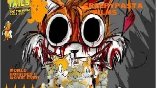(CreepyPasta Film) Tails Amd The Murder Tails Doll (Full Movie)
