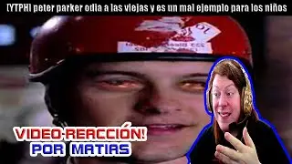 Video-Reacción [YTPH] peter parker odia a las viejas y es un mal ejemplo para los niños por Matias 🤣